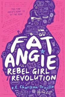 Fat Angie #02: Rebel Girl Revolution