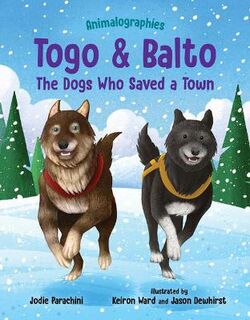 Animalographies: Togo and Balto