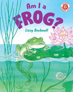 I Like to Read: Am I a Frog?
