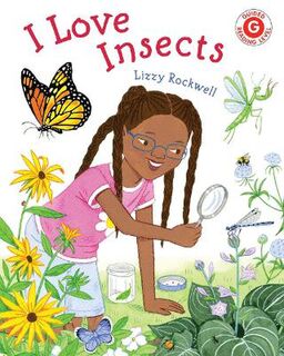 I Like to Read: I Love Insects
