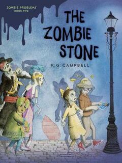 Zombie Problems #02: The Zombie Stone