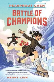 Peasprout Chen - Volume 02: Battle of Champions (Graphic Novel)