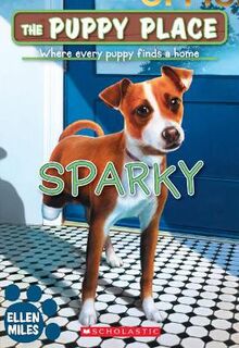 Puppy Place #62: Sparky