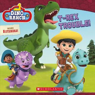Dino Ranch #: T-Rex Trouble!