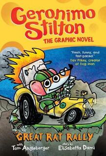 Geronimo Stilton Graphix #03: The Great Rat Rally (Graphic Novel)