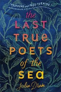 Last True Poets Of The Sea, The