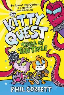 Kitty Quest: Trial by Tentacle (Graphic Novel)