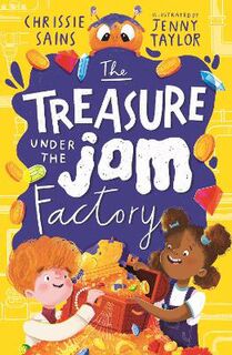 An Alien in the Jam Factory #: The Treasure Under the Jam Factory