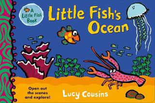 Little Fish: Little Fish's Ocean (Lift-the-Flap)