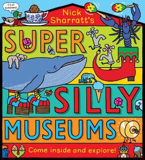 Super Silly Museums (Gate-Fold and Fill-In Pages)