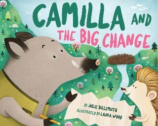 Camilla and the Big Change