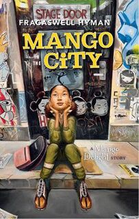 Mango Delight #03: Mango in the City