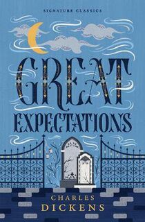 Children's Signature Classics #: Great Expectations