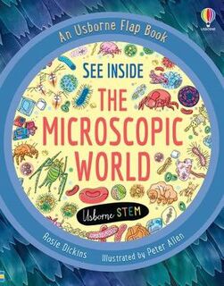 See Inside: See Inside Microscopic World (Lift-the-Flap)