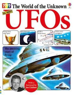 World of the Unknown #: The World of the Unknown: UFOs