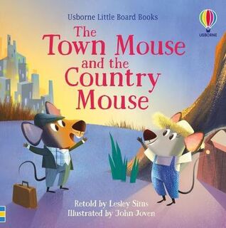 Usborne Little Board Books: The Town Mouse and the Country Mouse