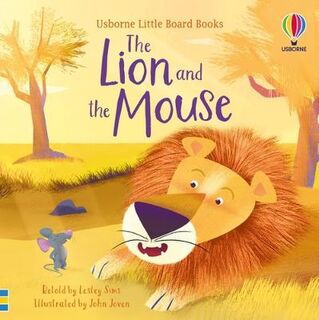 Usborne Little Board Books: The Lion and the Mouse