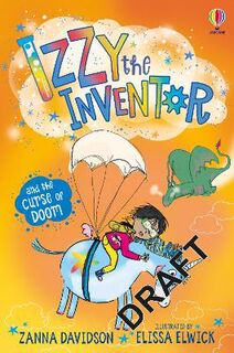 Young Reading Izzy the Inventor: Izzy the Inventor and the Vanishing Prince