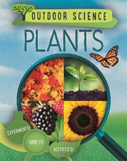 Outdoor Science #: Plants