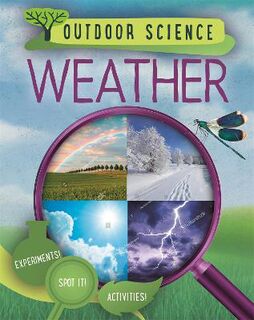 Outdoor Science #: Weather