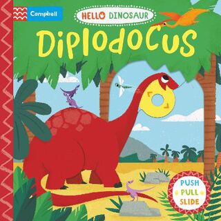 Diplodocus (Push, Pull, Slide)