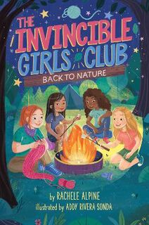 Invincible Girls Club #03: Back to Nature