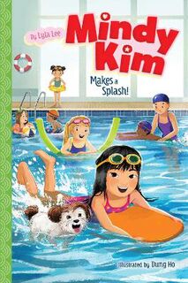 Mindy Kim #08: Mindy Kim Makes a Splash!