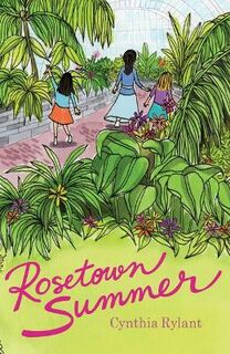 Rosetown #02: Rosetown Summer