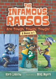 Infamous Ratsos: The Infamous Ratsos Are Tough, Tough, Tough! (Omnibus)