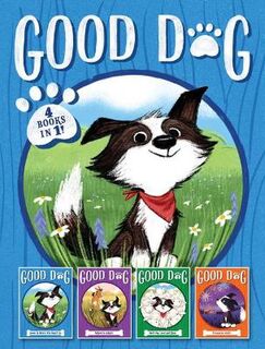 Good Dog: Good Dog 4 Books in 1! (Omnibus)