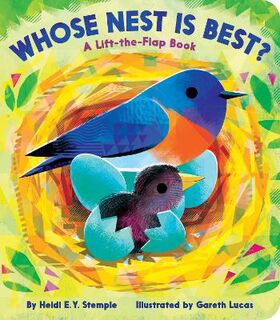 Whose Nest Is Best? (Lift-the-Flap)