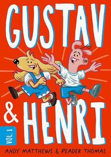 Gustav and Henri Volume 01 (Graphic Novel)