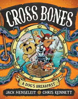 Cross Bones #01: A Dog's Breakfast