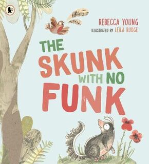 Skunk with No Funk, The