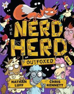 Nerd Herd #03: The Outfoxed