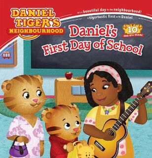 Daniel'S First Day of School (Daniel Tiger's Neighbourhood)