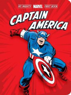 My Mighty Marvel First Book: Captain America