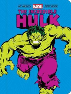 My Mighty Marvel First Book: The Incredible Hulk (Gatefold Pages)