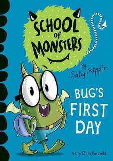 School of Monsters #11: Bug's First Day