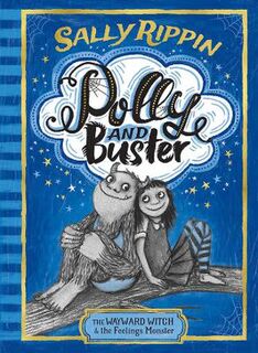 Polly and Buster #01: Wayward Witch and the Feelings Monster, The