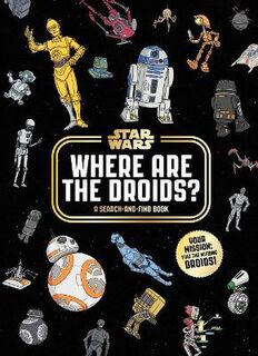 Star Wars #: Where Are the Droids?