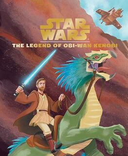 Star Wars #: The Legend of Obi-Wan Kenobi
