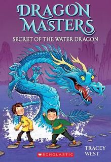 Dragon Masters #03: Secret of the Water Dragon