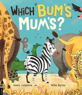 Which Bum's Mum's?