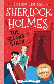 Sherlock Holmes Children's Collection: Creatures, Codes and Curious Cases #29: The Second Stain