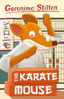 Geronimo Stilton - Series 5: The Karate Mouse