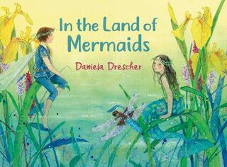 In the Land of Mermaids (2nd Revised Edition)