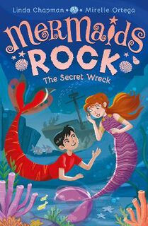 Mermaids Rock #06: The Secret Wreck