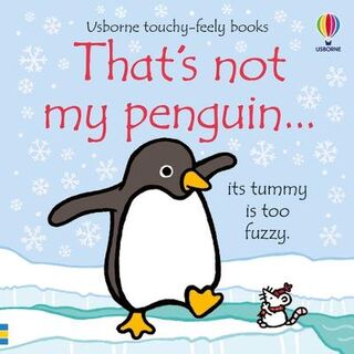 That's Not My Penguin' (Touch-and-Feel)