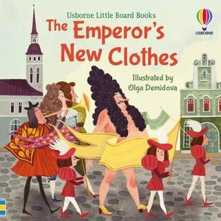 Usborne Little Board Books: The Emperor's New Clothes